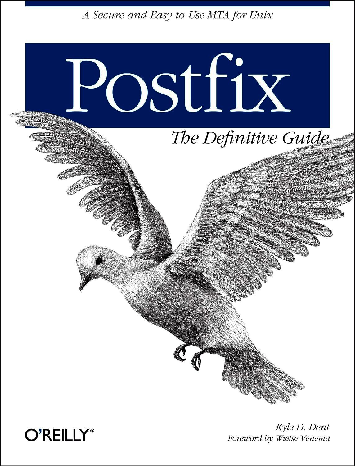 Postfix: The Definitive Guide