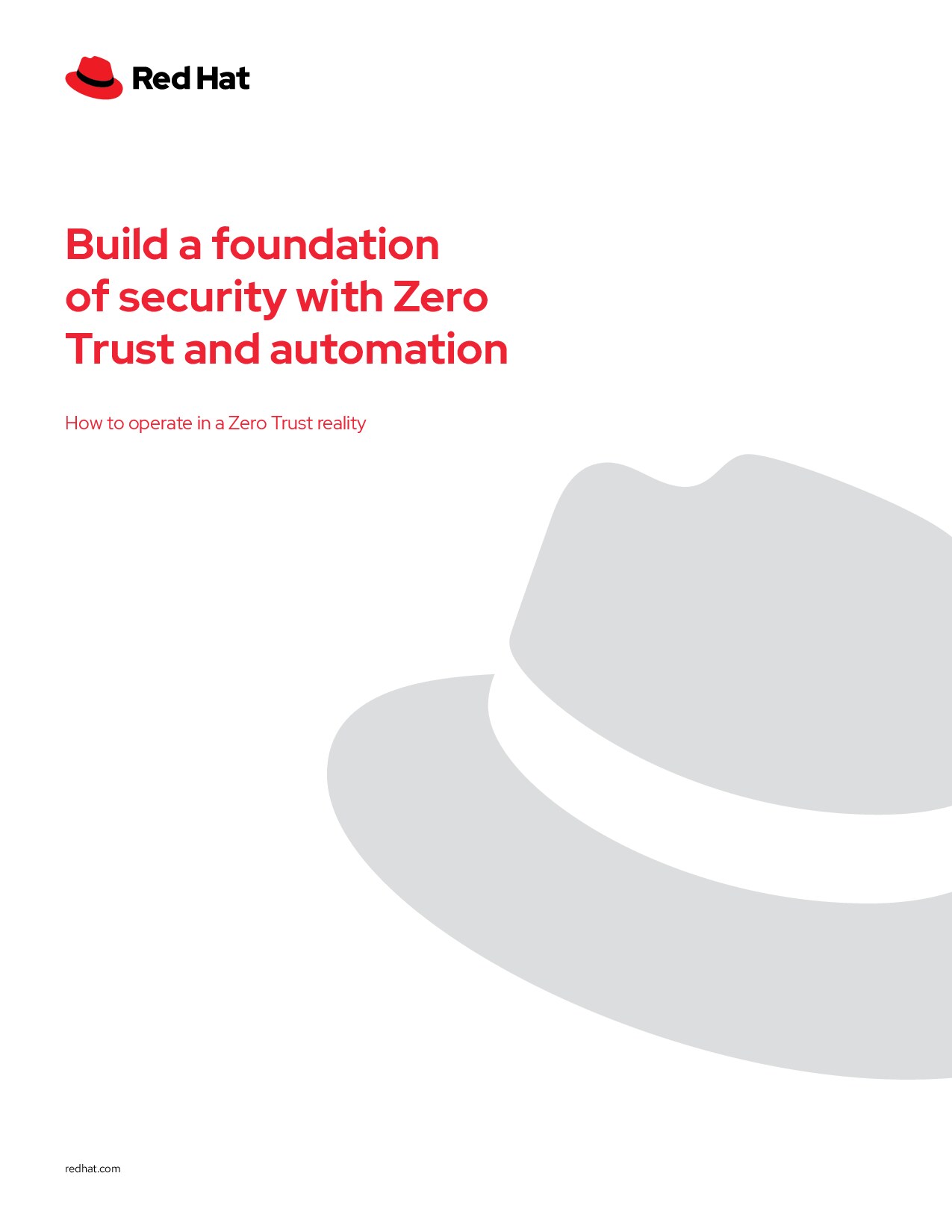 Build a foundation of security with Zero Trust and automation