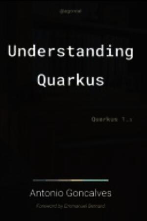 Understanding Quarkus